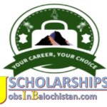 scholarships Internship and Education Jobs In Balochistan.com